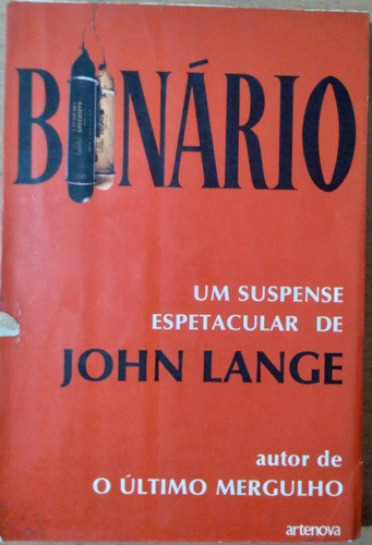 Livro Binário De John Lange / Suspense Da Editora Artenova 0
