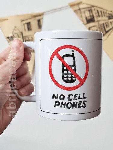 Taza Gilmore Girls No Cell Phones Cerámica Importada Orca 0