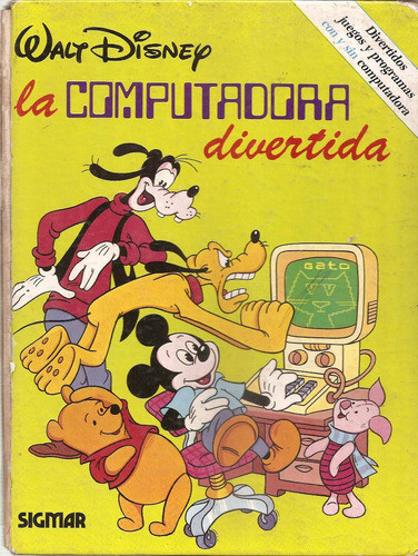 La Computadora Divertida - Walt Disney - Edit. Sigmar 0