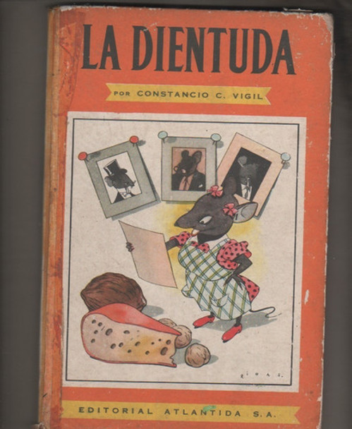 Cuento - La Dientuda - C Vigil-  Año 1953 - Edit. Atlantida 0