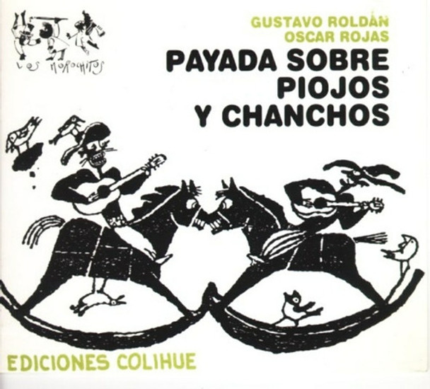 Payada Sobre Piojos Y Chanchos - Roldán - Rojas 0