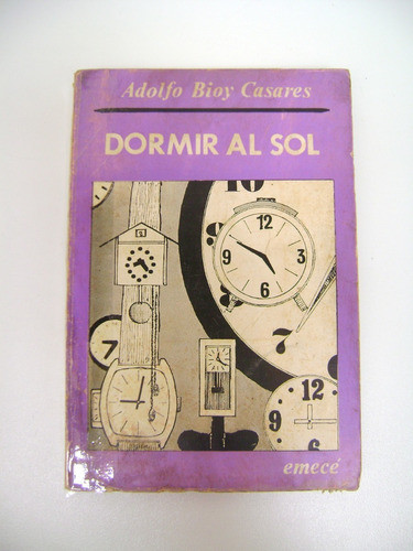 Dormir Al Sol Bioy Casares Emece Papel Usado Ok Boedo 0