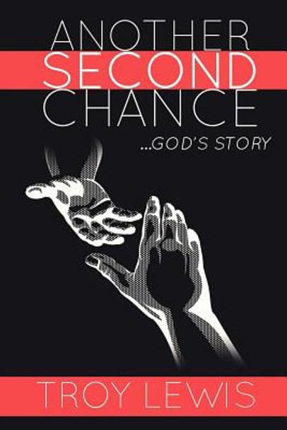 Libro Another Second Chance: God's Story - Lewis, Troy 0