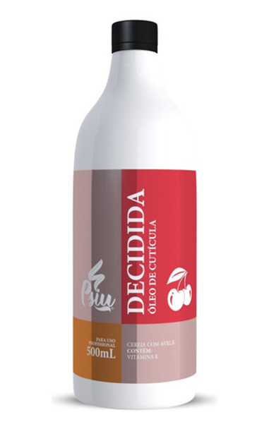 Refil Óleo Hidratante De Cutículas Decidida Psiu 500ml 0
