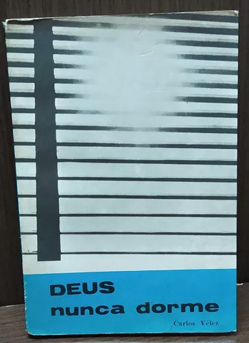 Deus Nunca Dorme De Carlos Velez Pela Paulinas 0