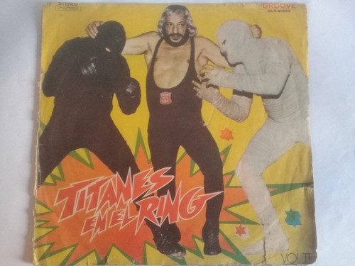 Disco De Vinilo De Titanes En El Ring Vol.-2-de Coleccion./ 0