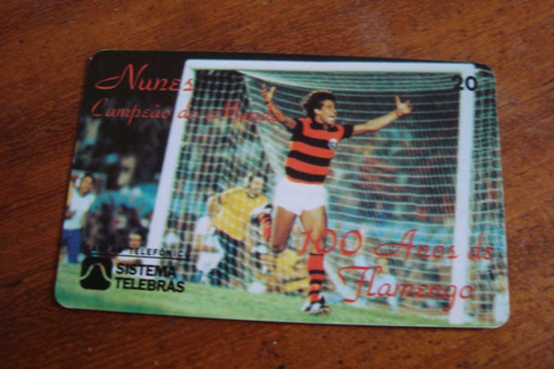 Ct Brasil Telebras 00 / Nunes Campeao Do Mundo Flamengo 1997 0
