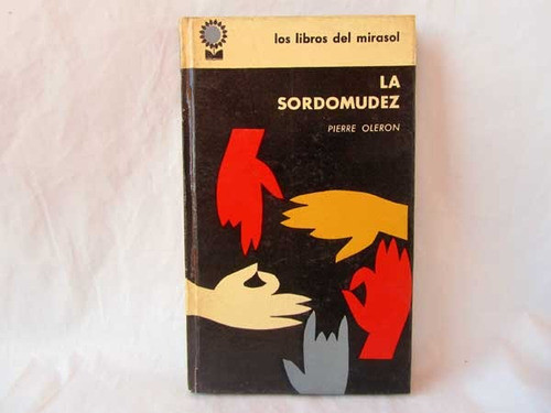 La Sordomudez, Pierre Oleron 0