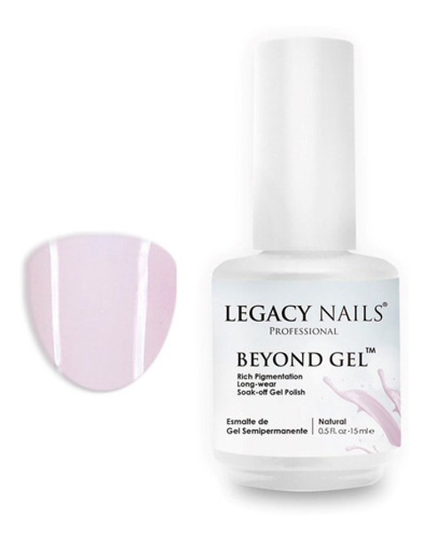 Esmalte Legacy Nails Beyond Gel Natural 0 Esmalte Legacy Nails Beyond Gel Natural 0