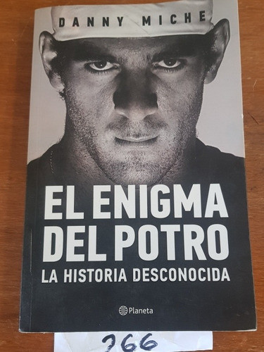 El Enigma Del Potro.danny Miche. 0