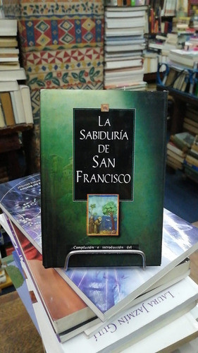 La Sabiduria De San Francisco 0