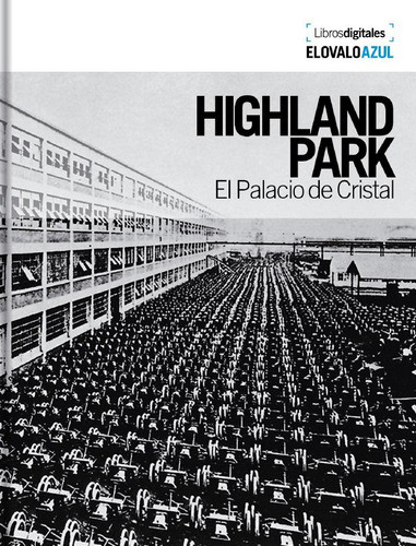 Highland Park, El Palacio De Cristal 0