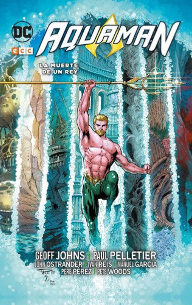 Aquaman La Muerte De Un Rey - Geoff Johns - Ecc España 0 Aquaman La Muerte De Un Rey - Geoff Johns - Ecc España 0
