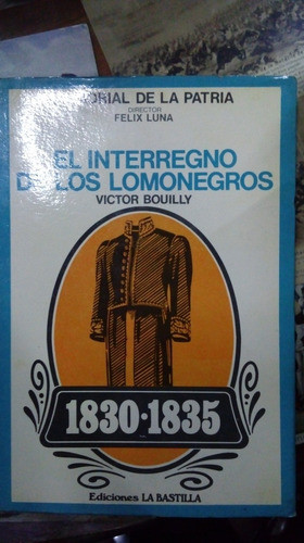 Libro El Interregno De Los Lomonegros 0