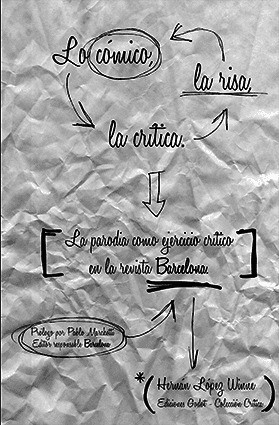 Lo Cómico, La Risa, La Crítica - Hernán López Winne - Godot 0