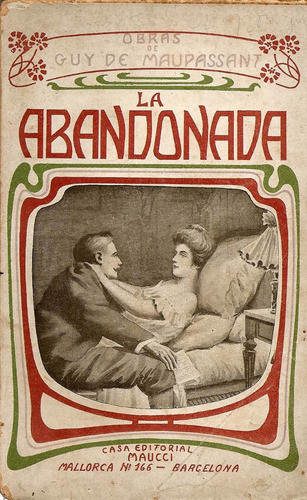 La Abandonada - Guy De Maupassant - Casa Editorial Maucci 0