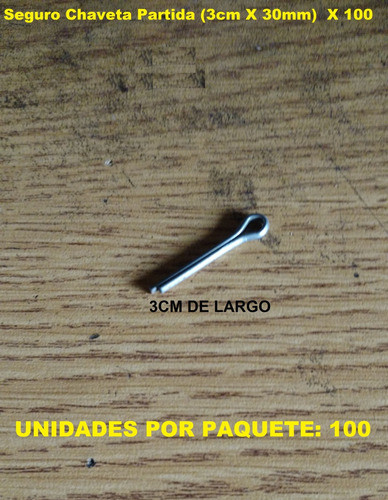 Seguro Chaveta Partida (3cm X 30mm) 0