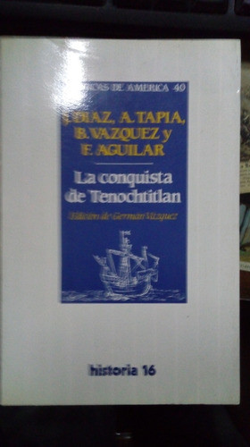 Libro La Conquista De Tenochtitlan 0