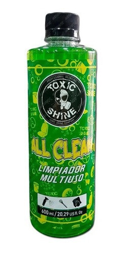 Toxic Shine All Clean Apc Limpiador Multiproposito 600ml 0