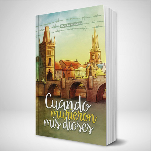 Cuando Murieron Mis Dioses - 2ed. - Editorial Aces 0