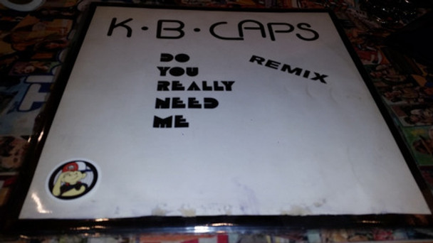 Kb Caps Do You Really Need Me (remix) Vinilo Maxi Germany 86 0