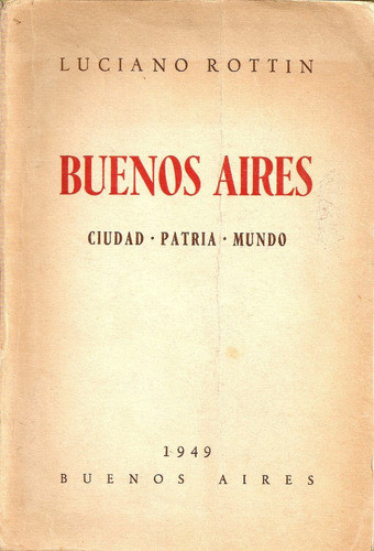 Buenos Aires - Rottin 0