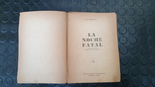 La Noche Fatal - A. J. Cronin 0