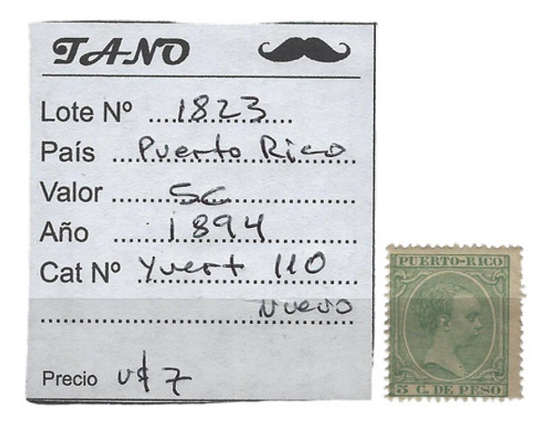 Lote1823 Puerto Rico 5 Cent Año 1894 Yvert# 110 Nuevo 0