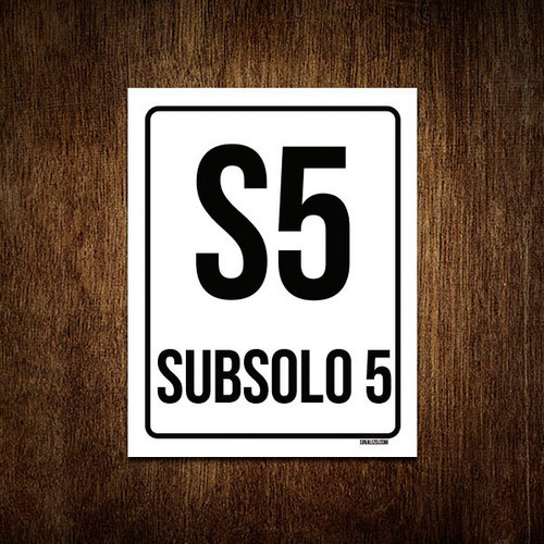 Placa Sinalização Ambiente Indicativo S5 Subsolo 5 27x35 0