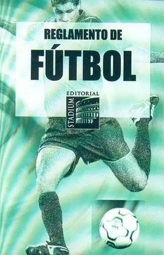 Reglamento Para Futbol 0