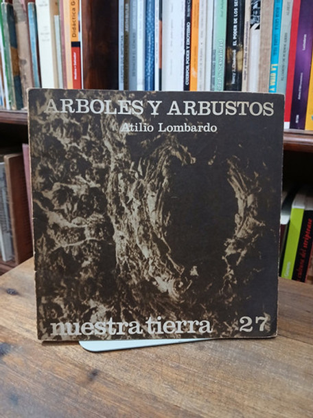 Arboles Y Arbustos - Atilio Lombardo 0