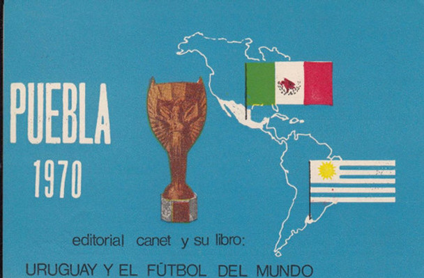 Mundial Futbol Mexico 1970 Uruguay Rara Postal Publicitaria 0