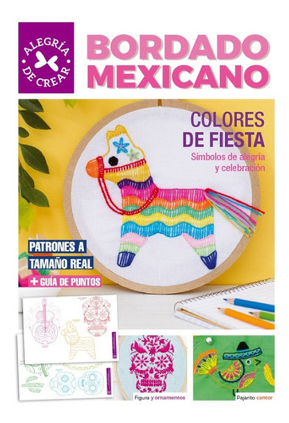 Bordado Mexicano Colores De Fiesta - Arcadia Ediciones 0