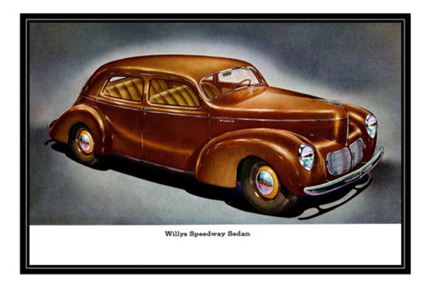 Willys Speedway Sedan Año 1940 Autos - Lámina 45x30 Cm. 0 Willys Speedway Sedan Año 1940 Autos - Lámina 45x30 Cm. 0