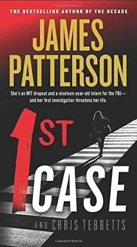 Book : 1st Case - Patterson, James _x 0