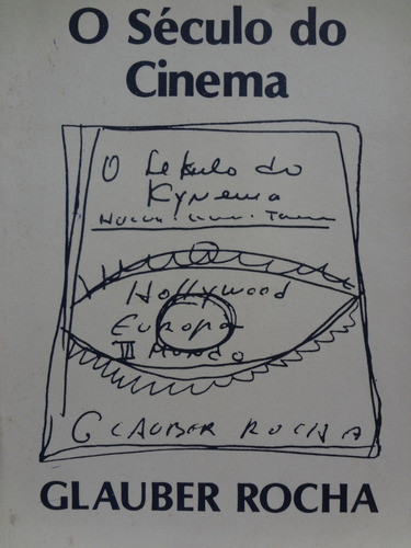 Livro O Século Do Cinema Glauber Rocha 0