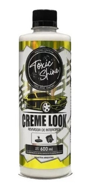 Creme Look Toxic Shine Acondicionador De Interiores 600 Ml 0