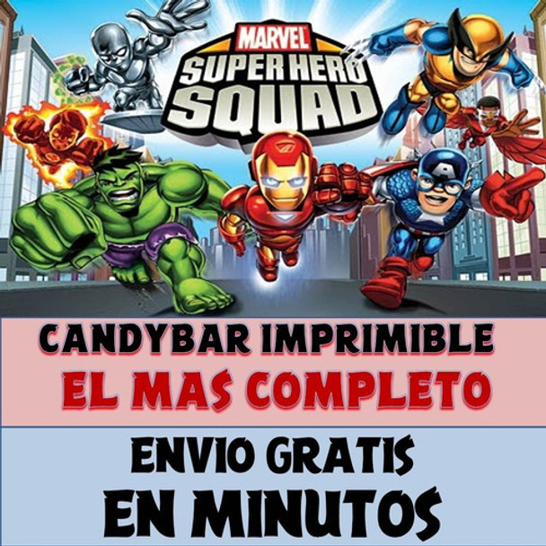 Kit Imprimible Candy Bar Super Héroes Squad Mas Completo 0