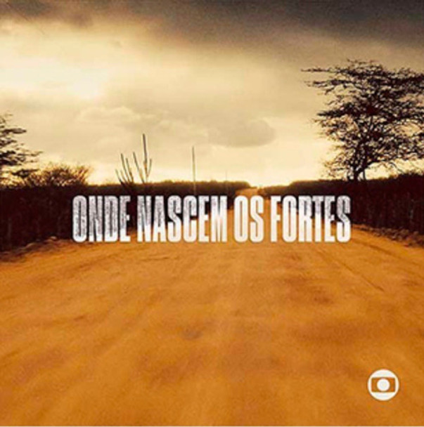 Cd Novela Onde Nascem Os Fortes 0