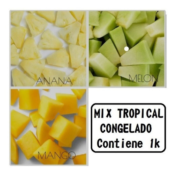 Mix Tropical Frutos Congelados X 1kg - Mataderos 0 Mix Tropical Frutos Congelados X 1kg - Mataderos 0