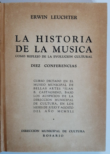 Antiguo Libro La Historia De La Musica Erwin Leuchter Ro 218 0