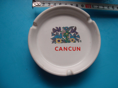 Antiguo Cenicero Propaganda Cancun 0