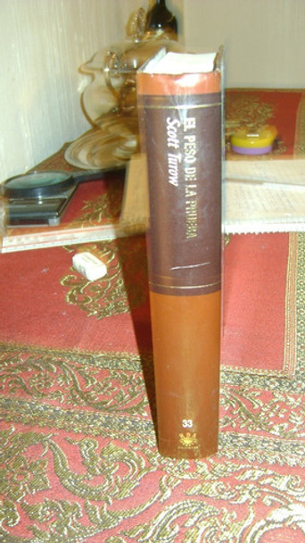 Antiguo Libro El Peso De La Prueba Scott Turow Serie 49.8 0