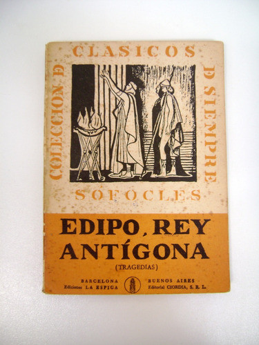 Edipo Rey Antigona Sofocles La Espiga Ciordia Papel Boedo 0