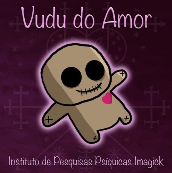 Vudu Do Amor - Instituto Imagick 0