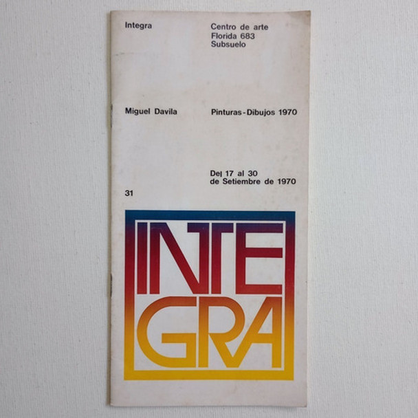 Miguel Davila Catálogo Galería Integra 1970 Arte Argentino 0