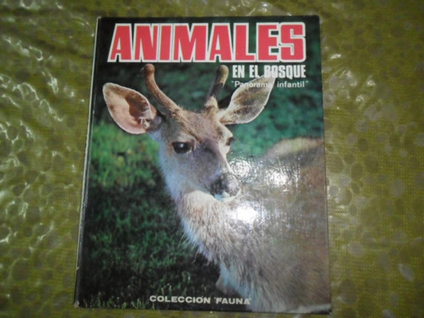 Animales En El Bosque Panorama Infantil Coleccion Fauna 1969 0