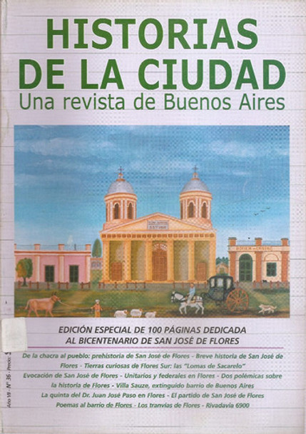 Revista Historias De La Ciudad Nº 36 Junio 2006 Edi.especial 0