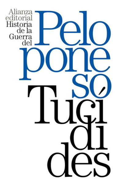 Libro: Historia De La Guerra Del Peloponeso. Tucídides. Alia 0
