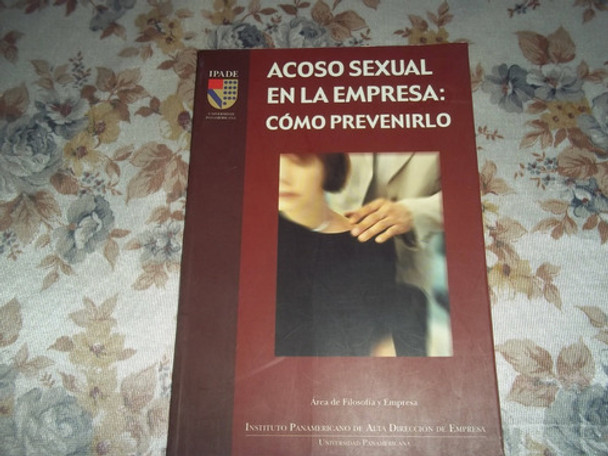 Acoso Sexual En La Empresa - Como Prevenirlo Picos Moreno 0
